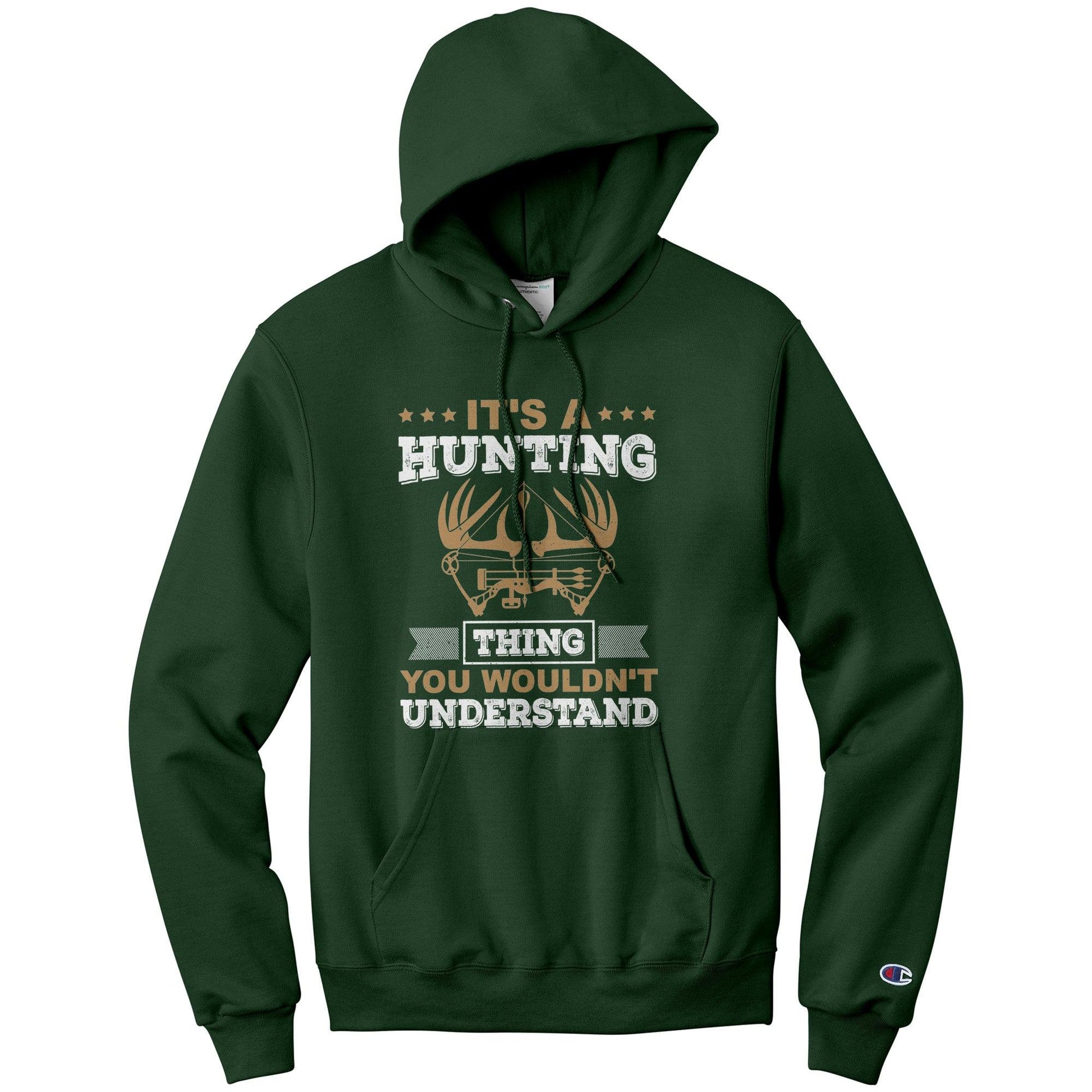 Thing You Wouldn't Understand Hoodie