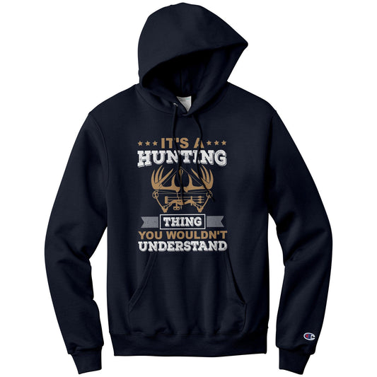 Thing You Wouldn't Understand Hoodie
