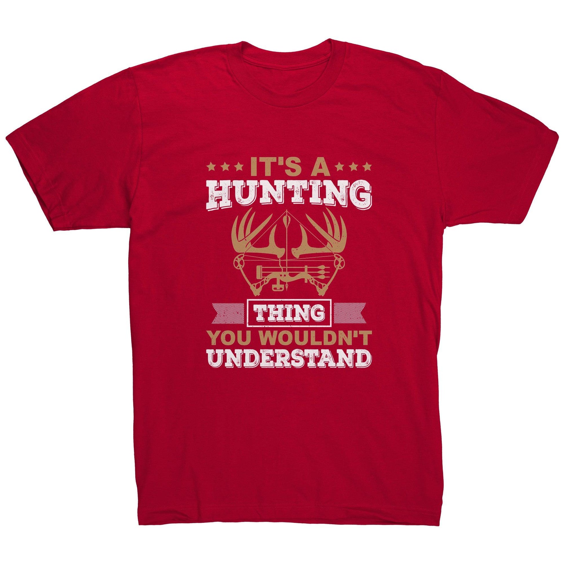 Thing You Wouldn't Understand Mens Shirt