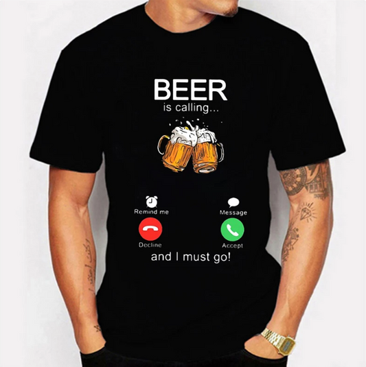 Beer Is Calling and I Must Go Phone Calling Screen Beer Tshirt