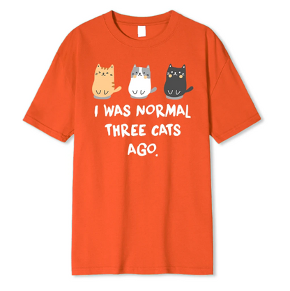 I Was Normal Three Cats Ago Prints Men Tshirt