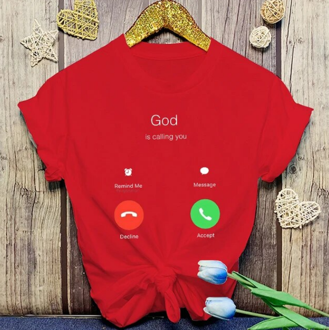 Tshirts God Is Calling You