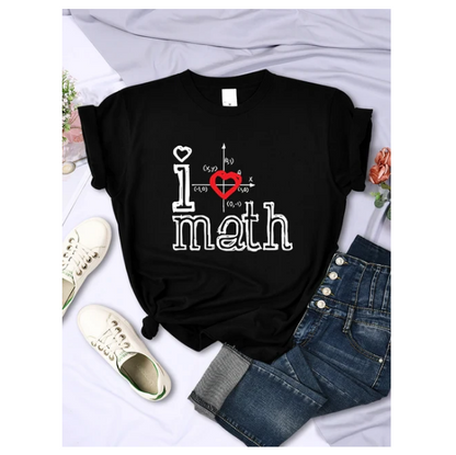 Fashion Logo I Love Math Printed Women Tshirts