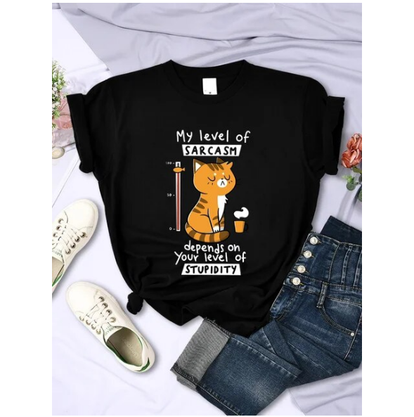 Funny My Level of Sarcasm Depends On Your Level Of Stupidity Graphic Women Tshirts