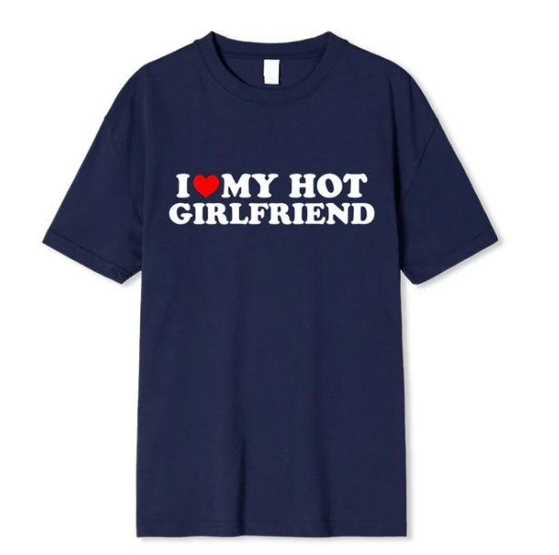 Vintage Funny I Love My Hot Girlfriend Boyfriend Tshirt