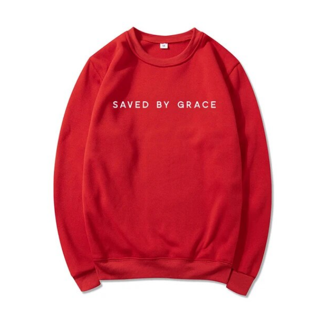 Saved By Grace Sweatshirt